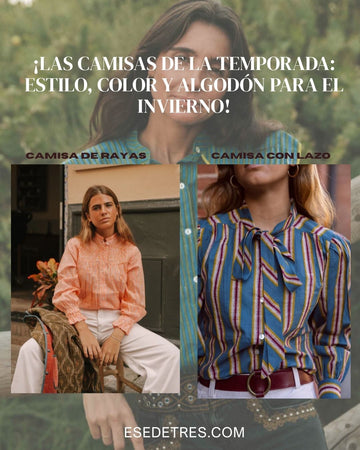 ¡Las Camisas de la Temporada: estilo, color y algodón para el invierno!